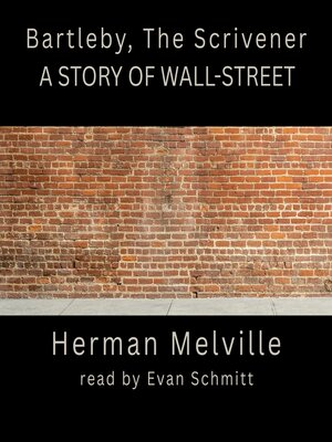 cover image of Bartleby, the Scrivener